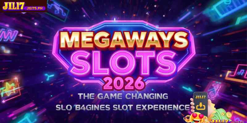 Megaways Slots 2026: The Game-Changing Slot Experience